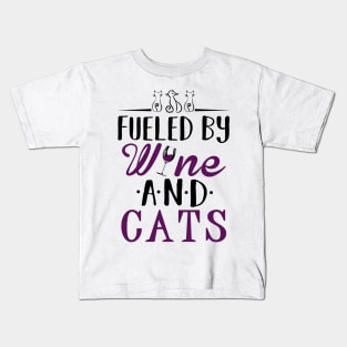 Fueled by Wine and Cats Kids T-Shirt